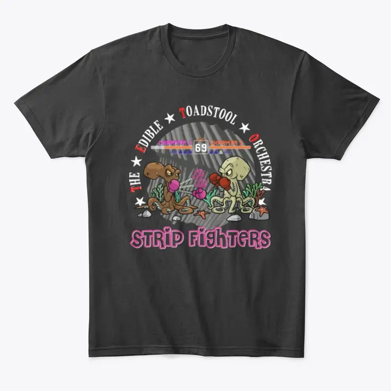 STRIP FIGHTERS - Man Shirt